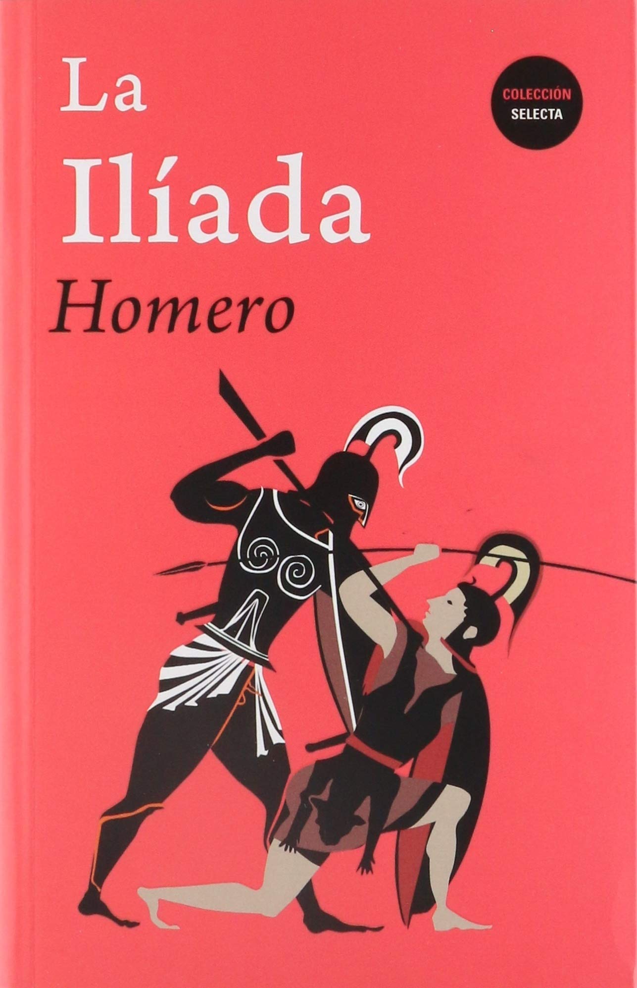 ILÍADA, LA - HOMERO