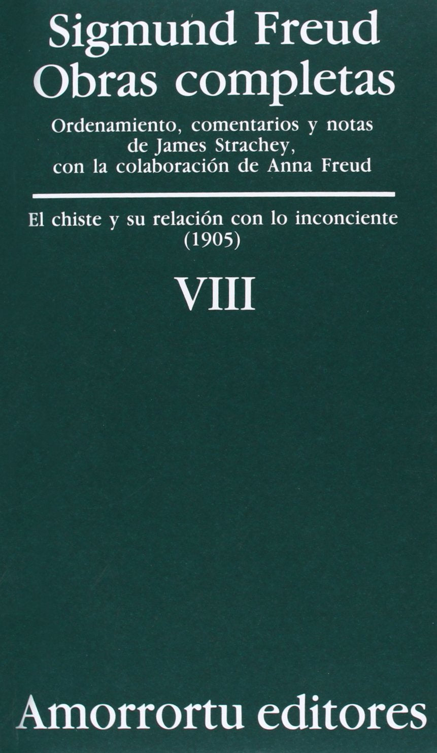 Sigmund Freud - Obras completas VIII