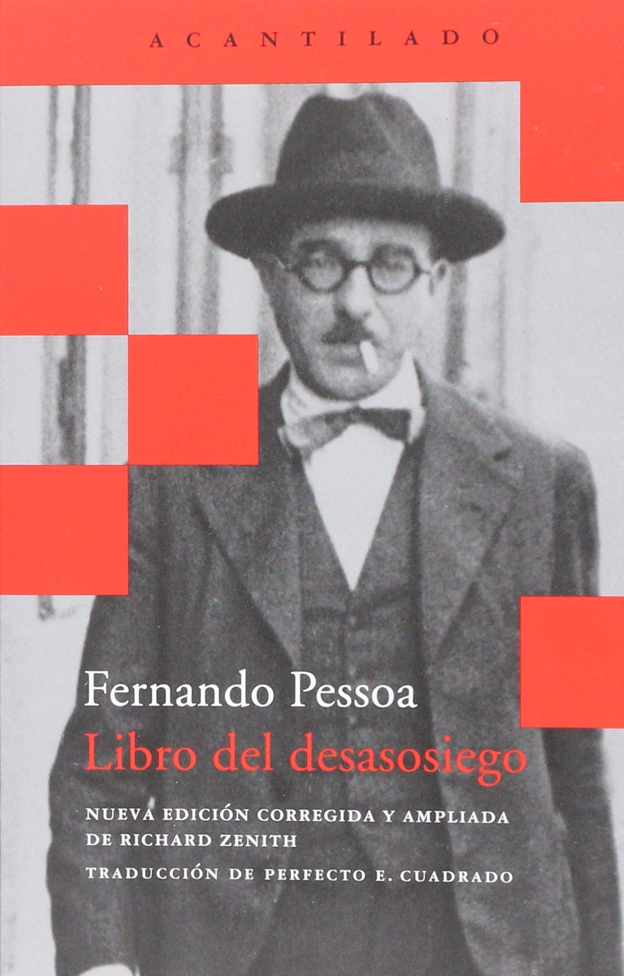 LIBRO DEL DESASOSIEGO - FERNANDO PESSOA - Acantilado