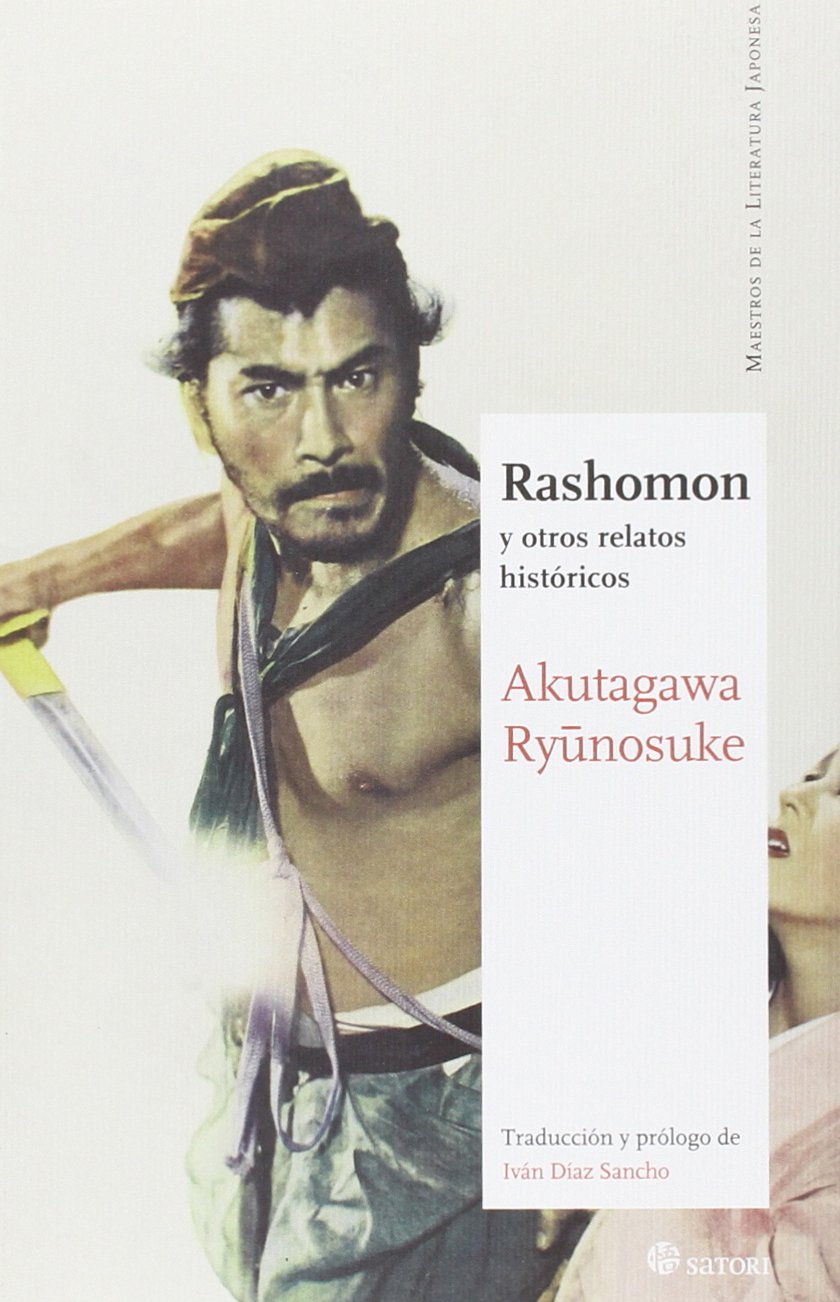 RASHOMON Y OTROS RELATOS HISTÓRICOS