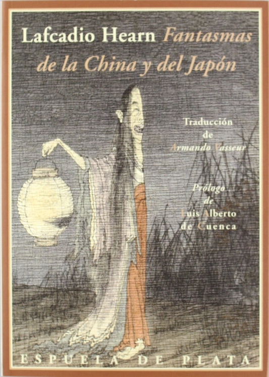 FANTASMAS DE LA CHINA Y DEL JAPÓN -  - Espuela De Plata