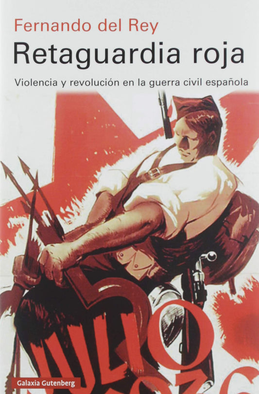 RETAGUARDIA ROJA - Del Rey Fernando - 