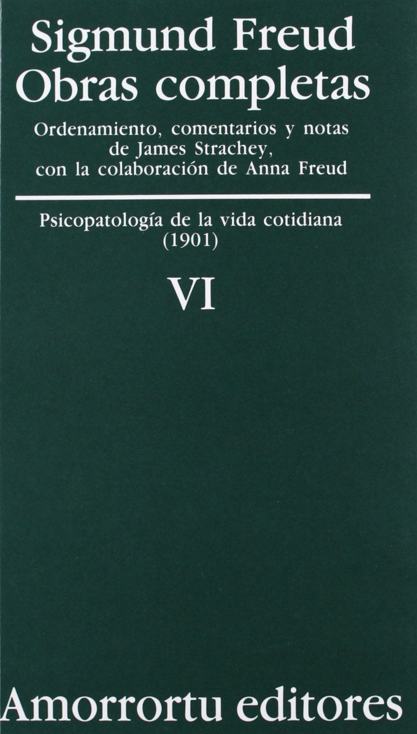 O,C FREUD 6 PSICOPATOLOGIA DE LA VIDA COTIDIANA CO