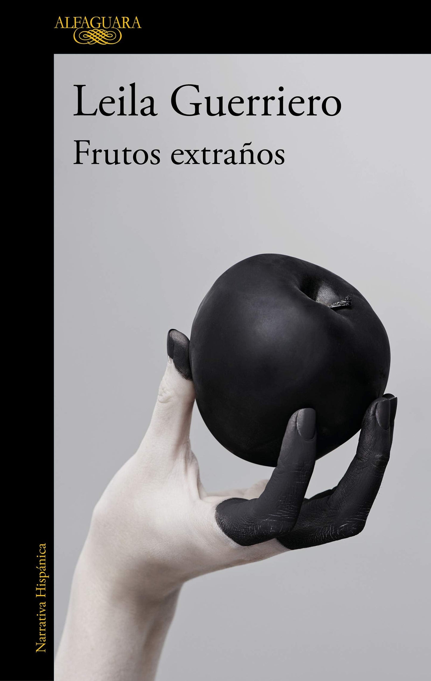 FRUTOS EXTRAÑOS - Librería Montevideo - ALFAGUARA