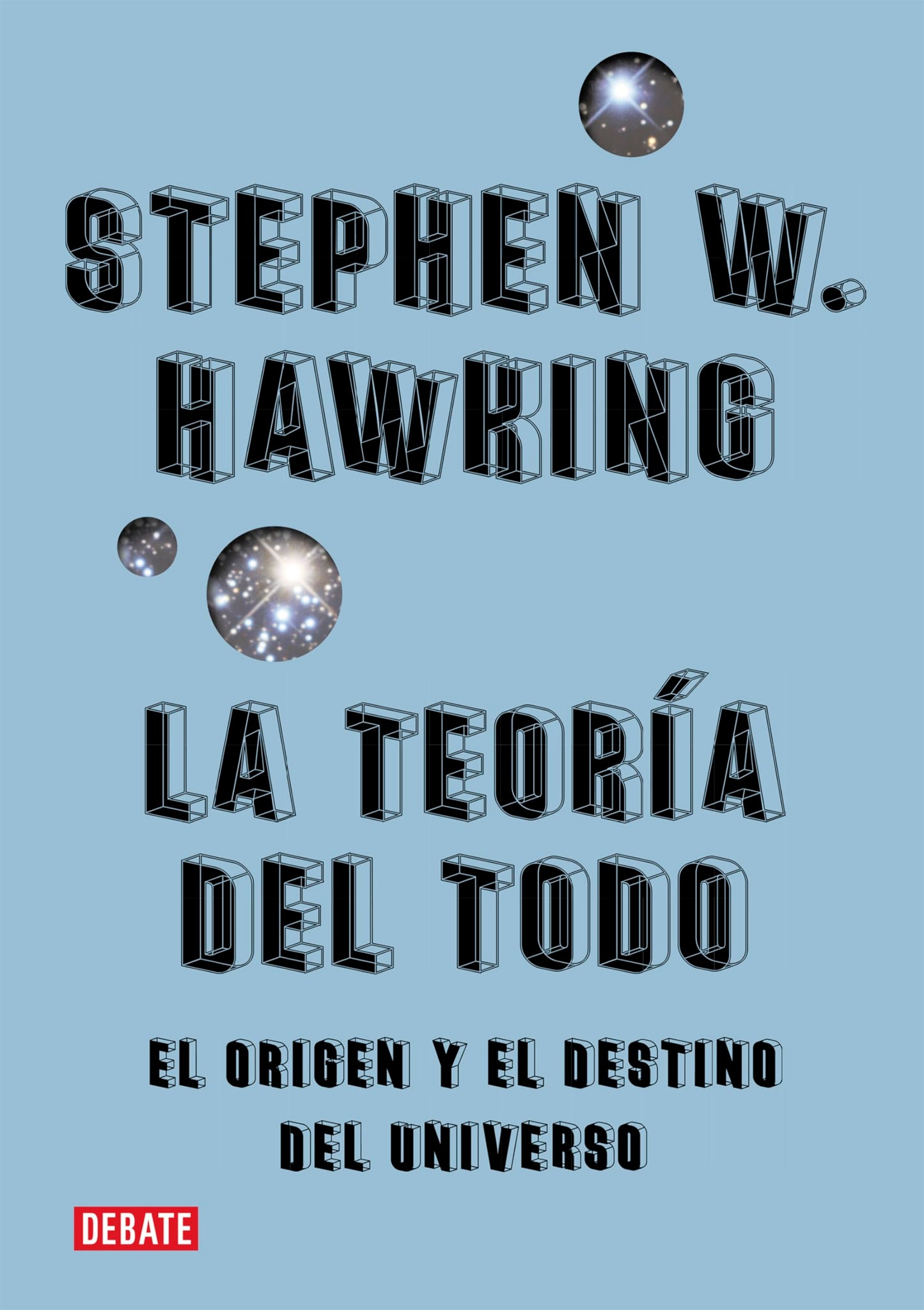 TEORIA DEL TODO, LA - TB
