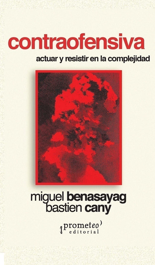 CONTRAOFENSIVA - BENASAYAG, MIGUEL, CANY, BASTIEN