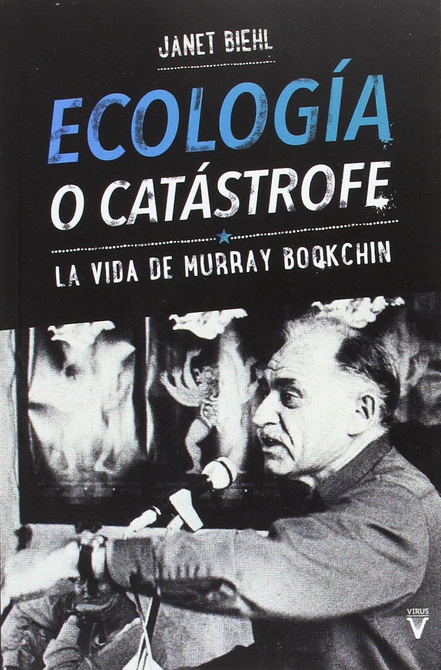 ECOLOGÍA O CATÁSTROFE
