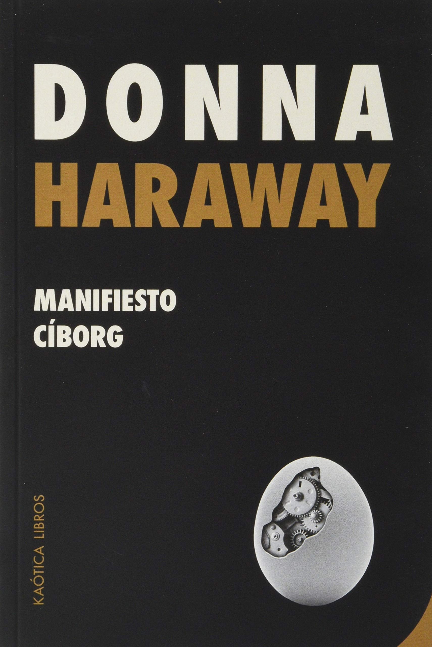 Manifiesto ciborg -  - KAOTICA