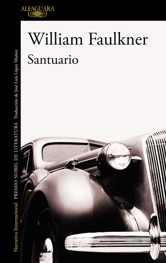SANTUARIO - William Faulkner - ALFAGUARA