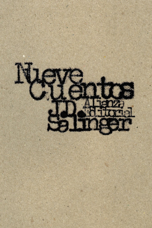NUEVE CUENTOS - SALINGER, J.D.