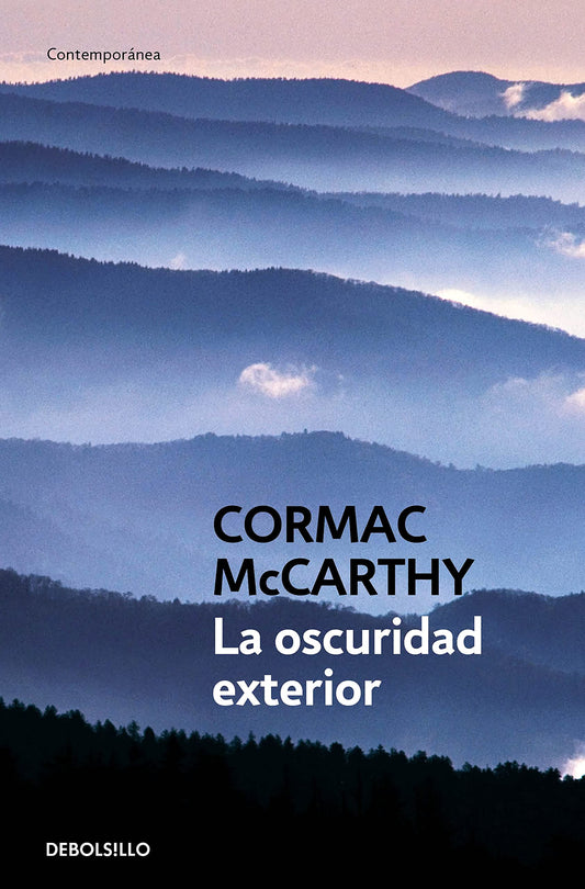 La oscuridad exterior - Cormac McCarthy - DEBOLS!LLO