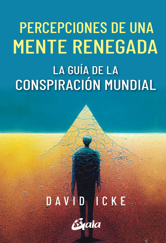 PERCEPCIONES DE UNA MENTE RENEGADA
