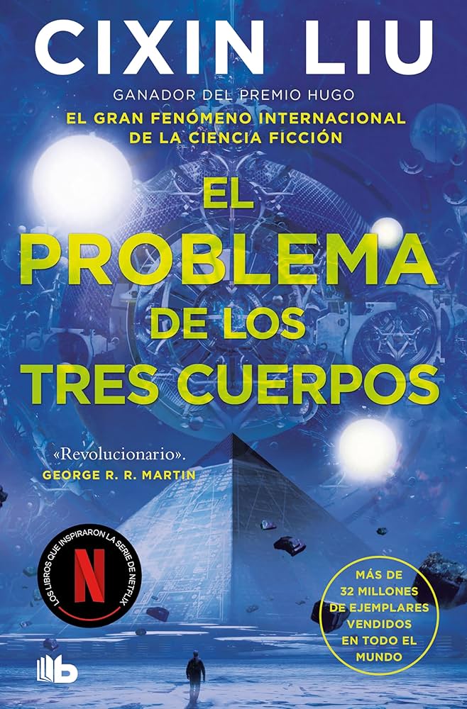 PROBLEMA DE LOS TRES CUERPOS, EL (NETFL) -  - B DE BOLSILLO