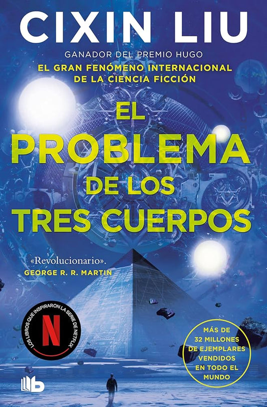 PROBLEMA DE LOS TRES CUERPOS, EL (NETFL) -  - B DE BOLSILLO