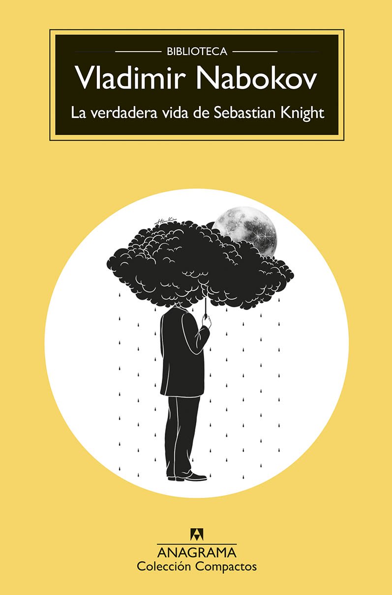 La verdadera vida de Sebastian Knight - Vladimir Nabokov - Anagrama