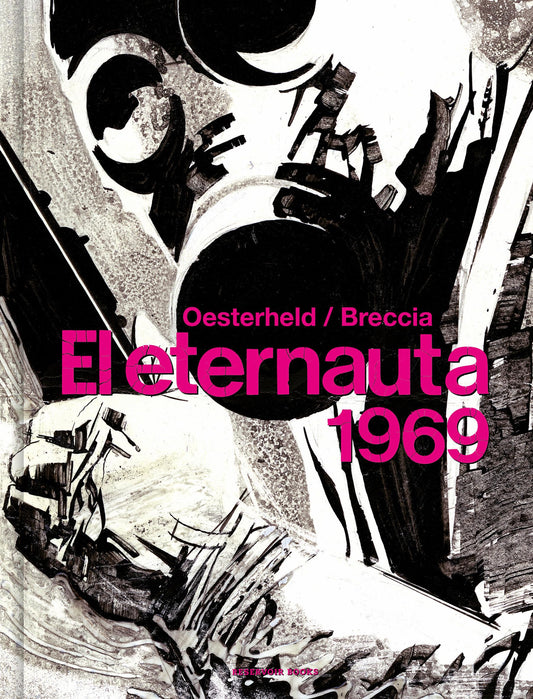 ETERNAUTA 1969,EL