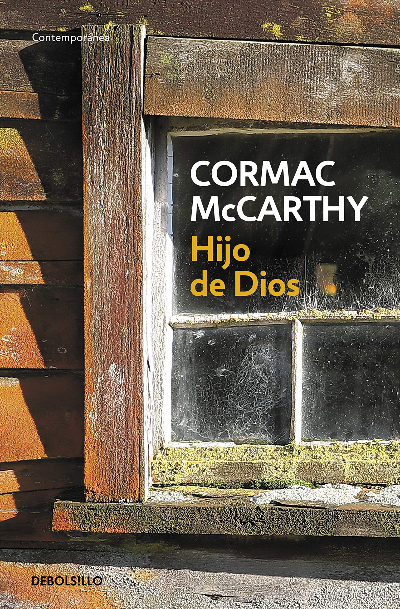 HIJO DE DIOS - Cormac McCarthy - 