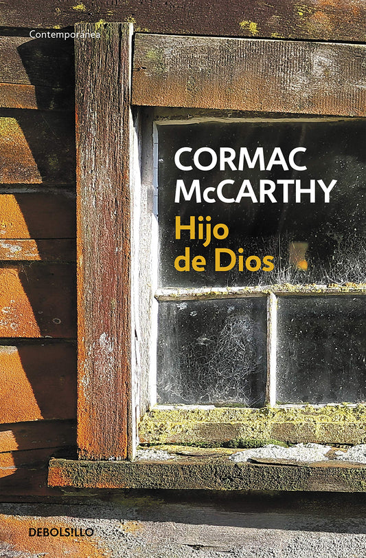 HIJO DE DIOS - Cormac McCarthy - 
