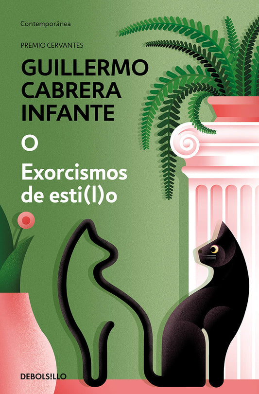 Exorcismos de estilo - Guillermo Cabrera Infante - DEBOLS!LLO