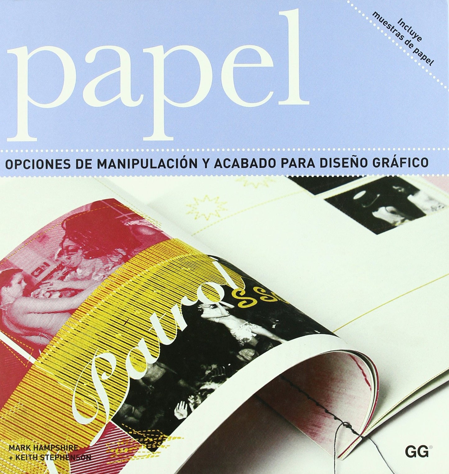 Papel. Opciones de manipulación y acabado para diseño gráfico