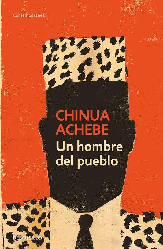 Un hombre del pueblo - Chinua Achebe - DEBOLS!LLO