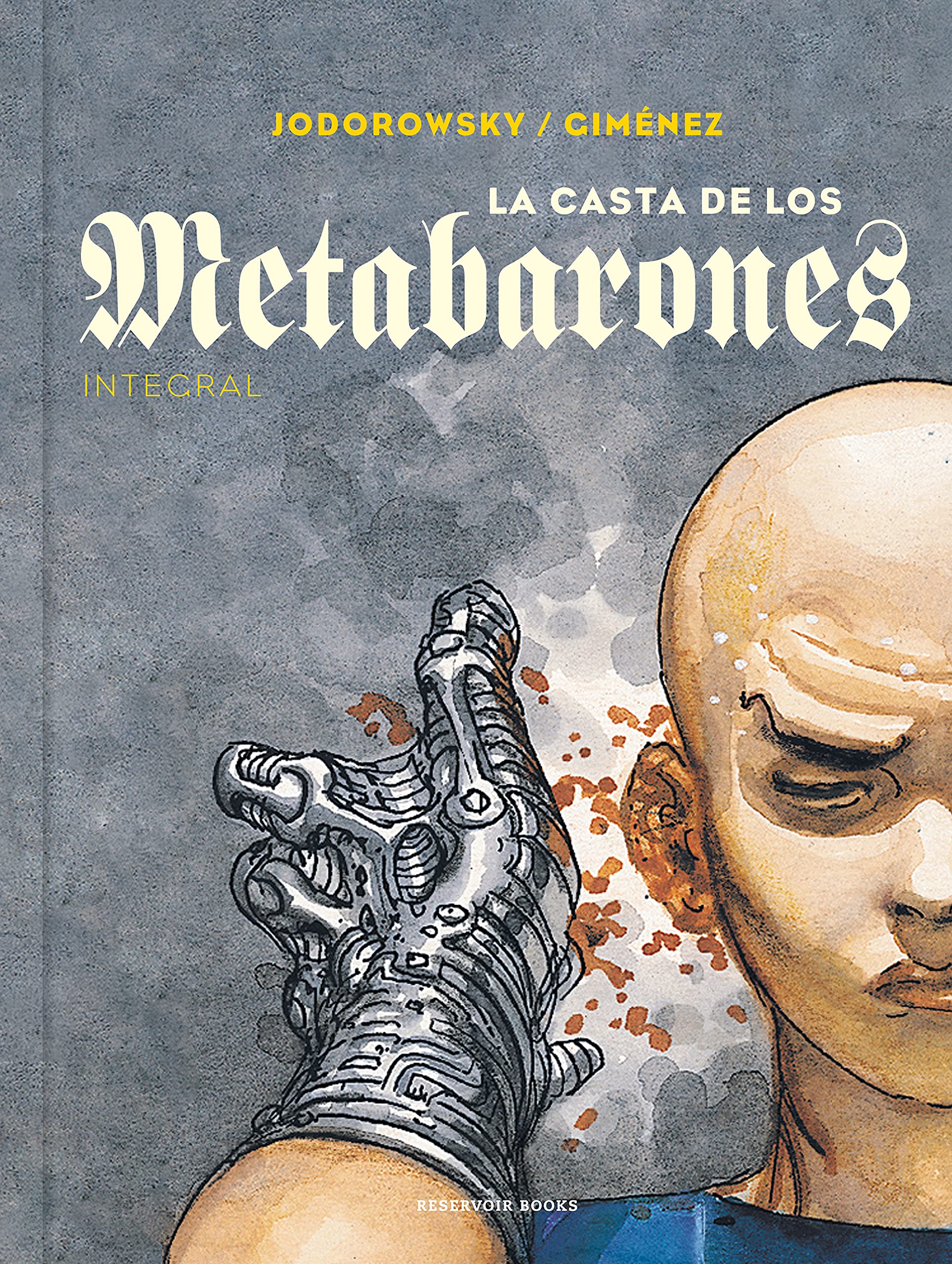 La casta de los Metabarones - Alejandro Jodorowsky - RESERVOIR BOOKS