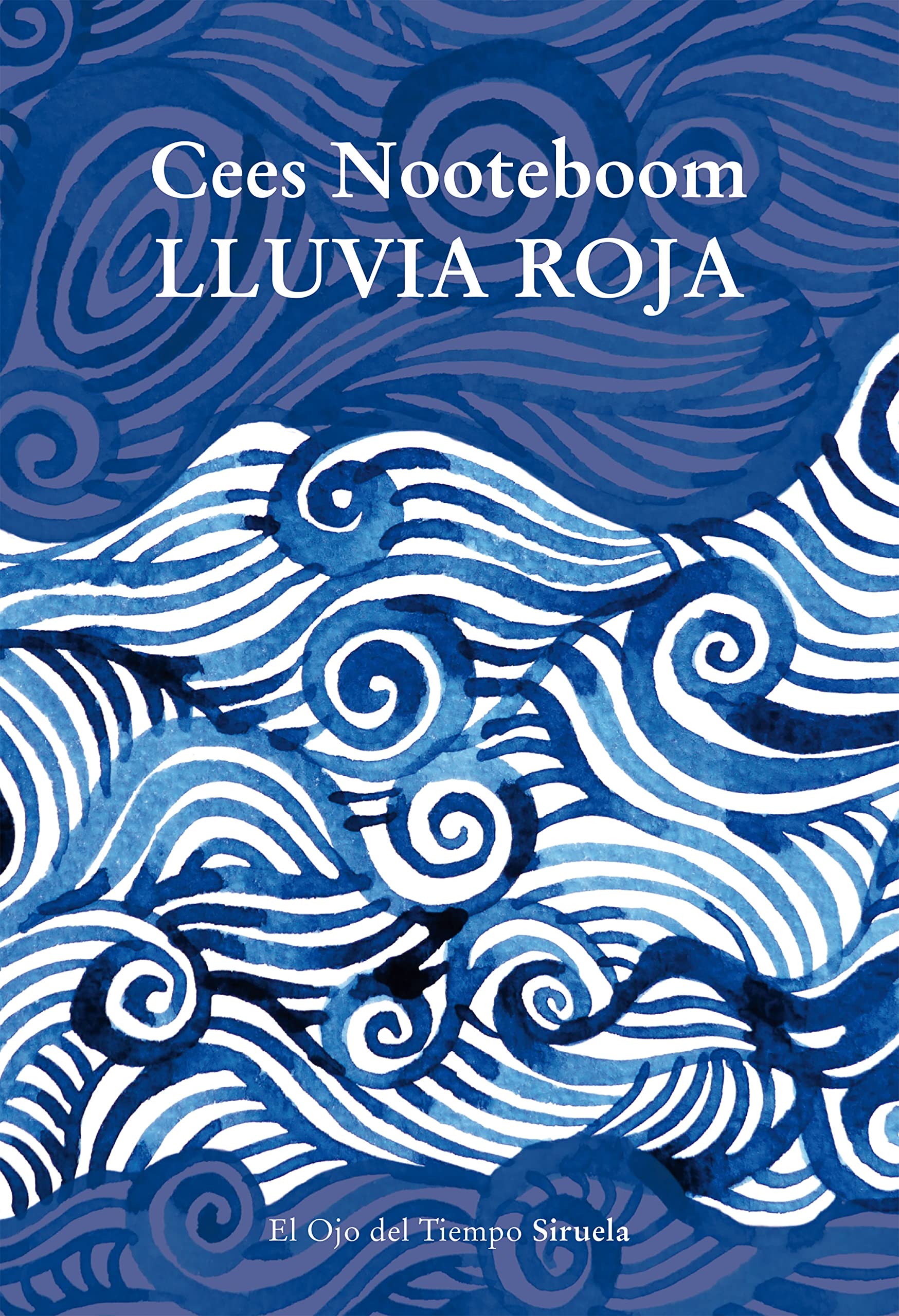 LLUVIA ROJA -  - Siruela