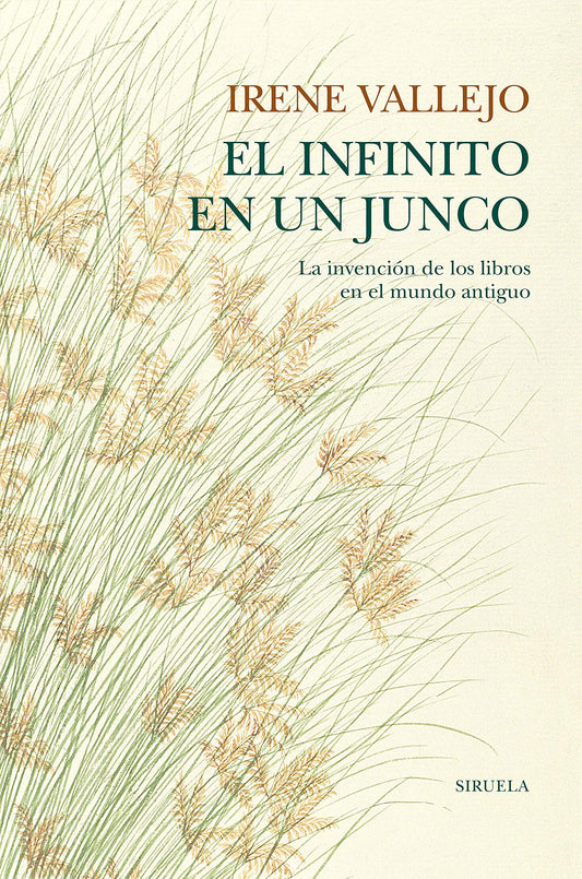 EL INFINITO EN UN JUNCO -  - Siruela