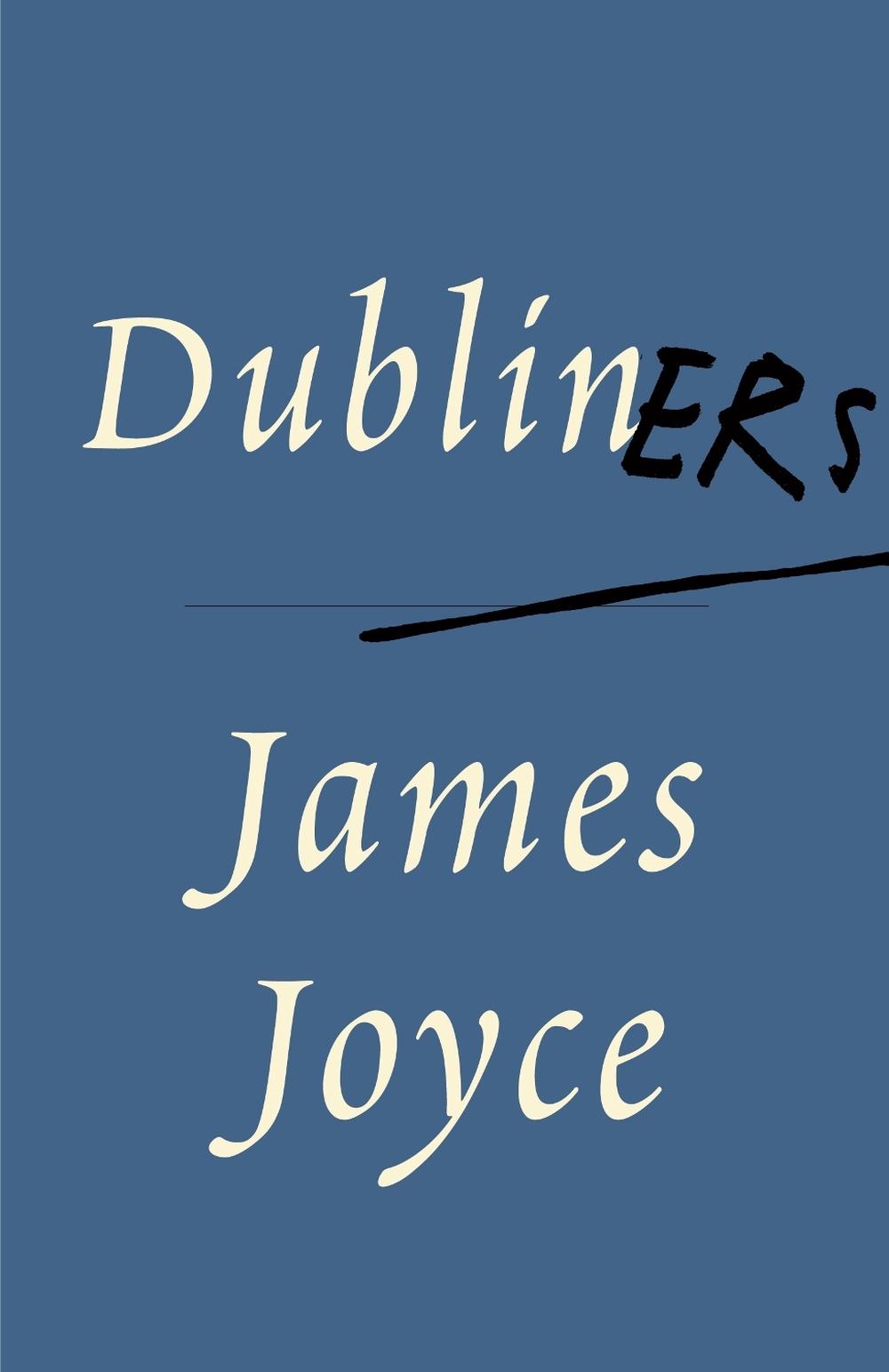 DUBLINERS
