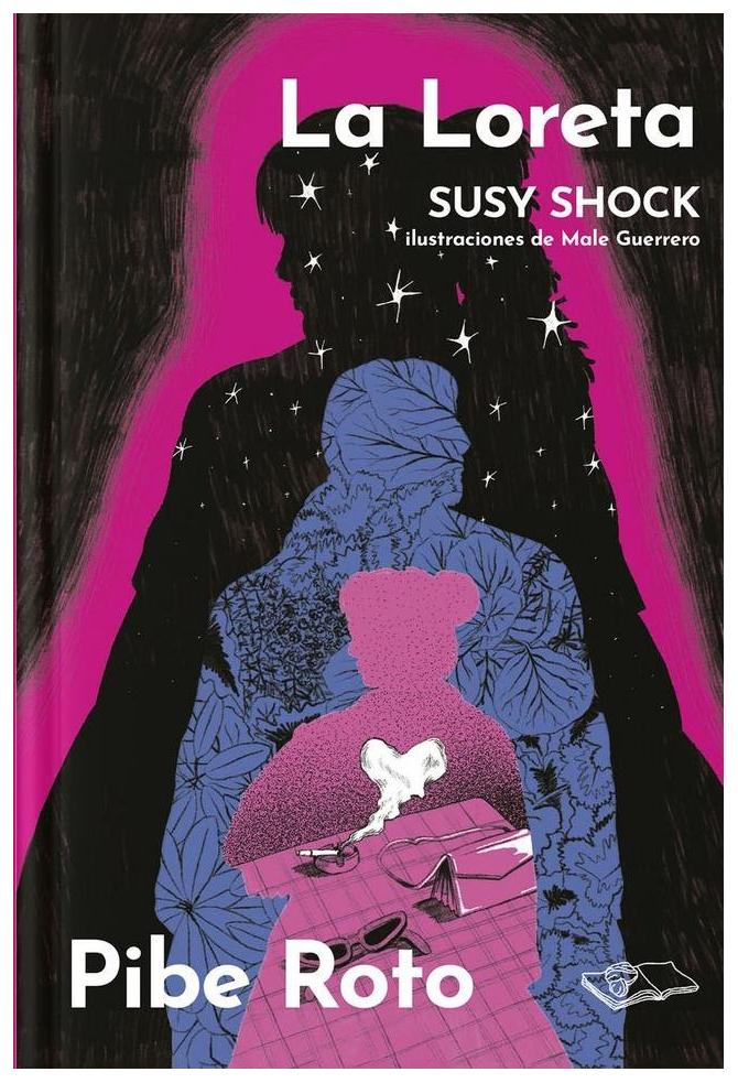 LA LORETA/PIBE ROTO - SHOCK, SUSY