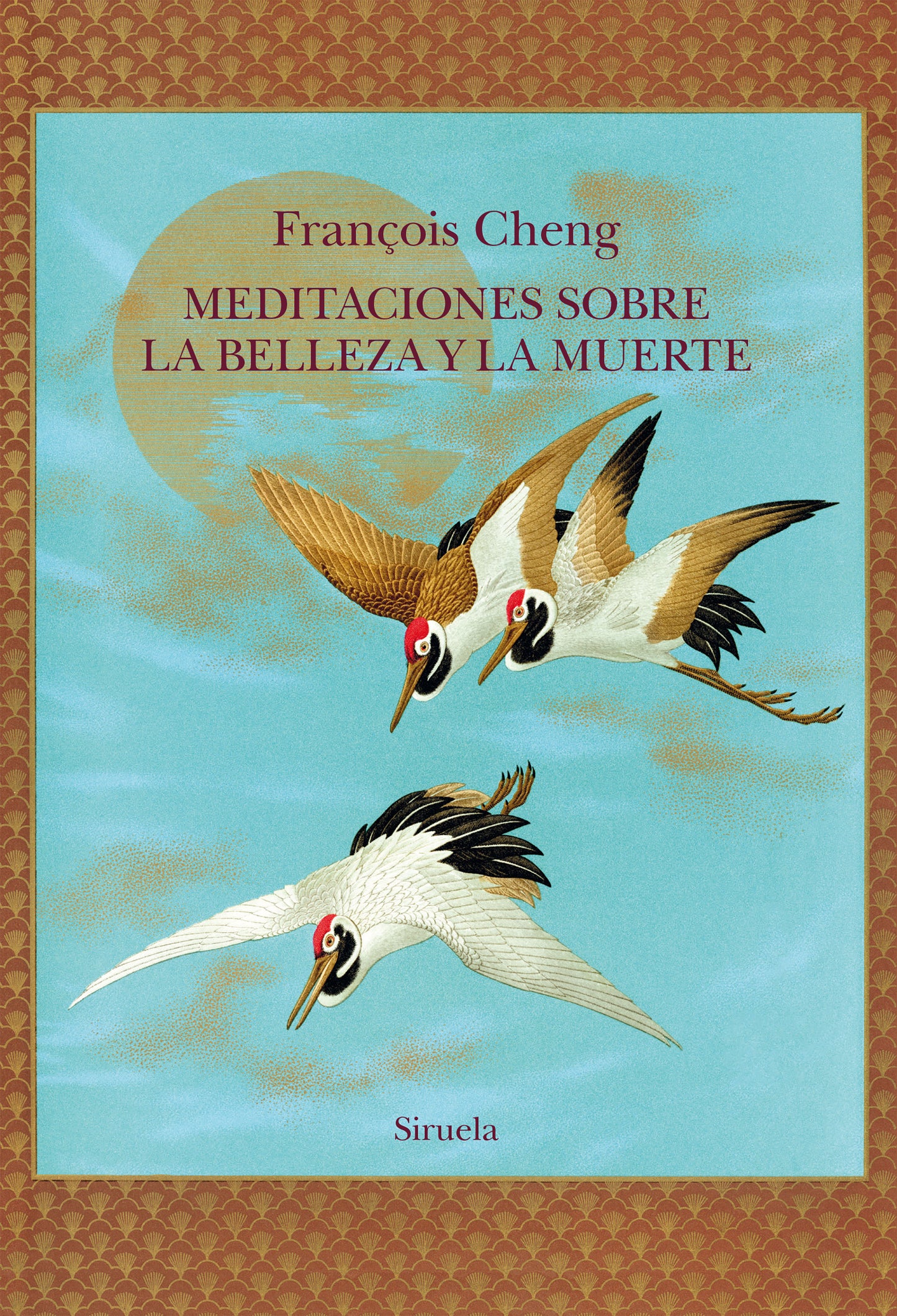 MEDITACIONES SOBRE LA BELLEZA Y LA MUERTE - CHENG, FRANÇOIS