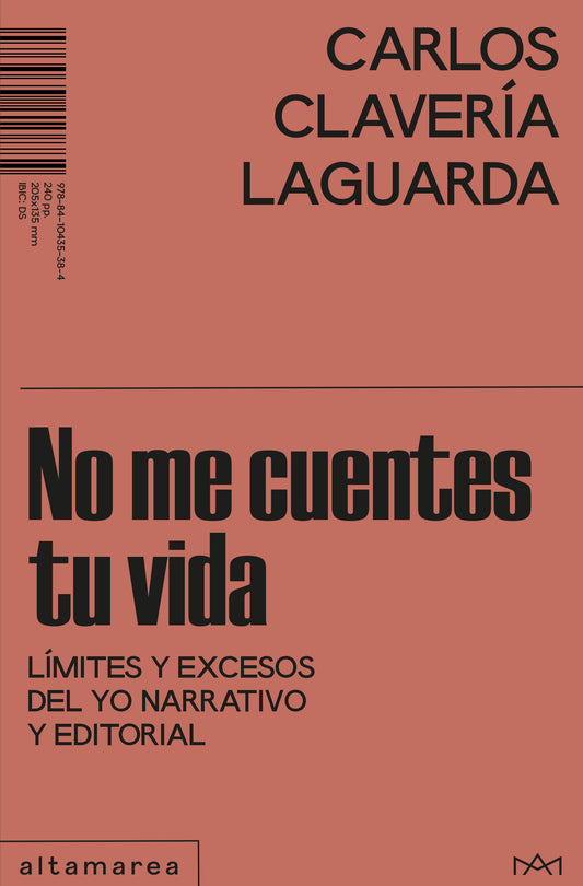 No me cuentes tu vida