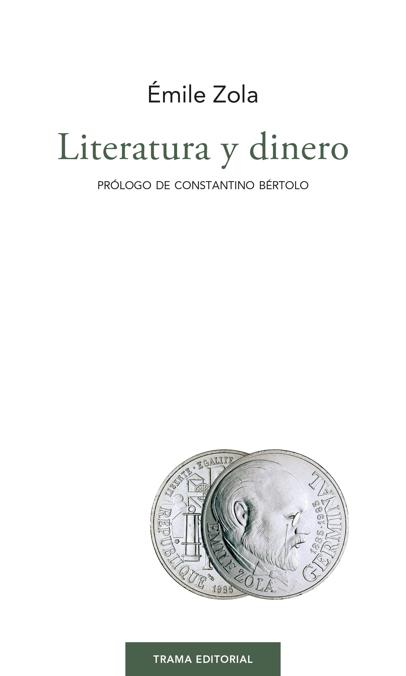 LITERATURA Y DINERO - ZOLA, EMILE