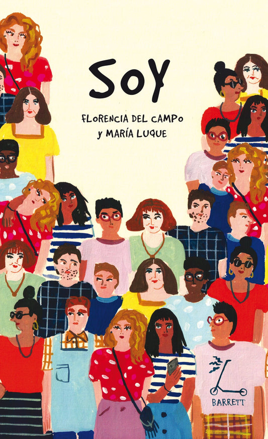 SOY - DEL CAMPO, FLORENCIA / LUQUE MARÍA