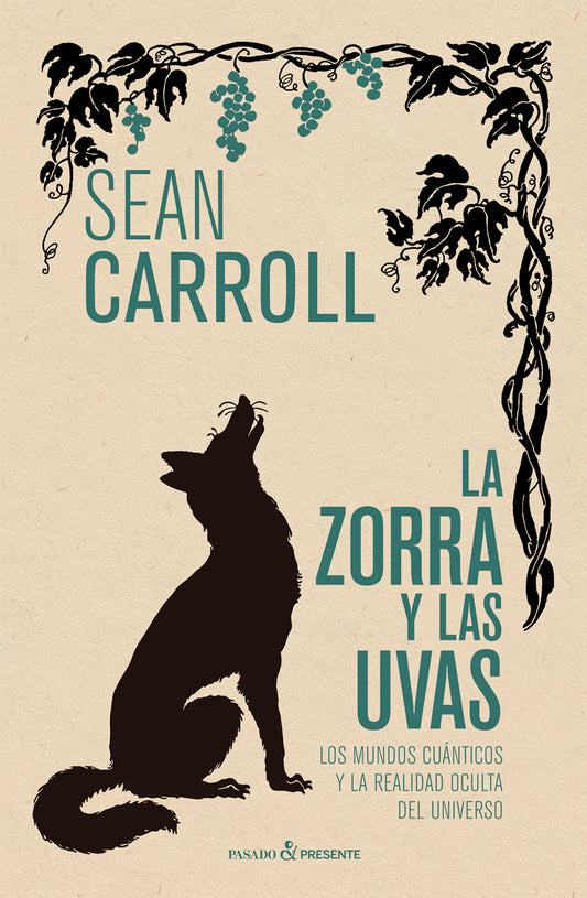 ZORRA Y LAS UVAS, LA - CARROLL, SEAN
