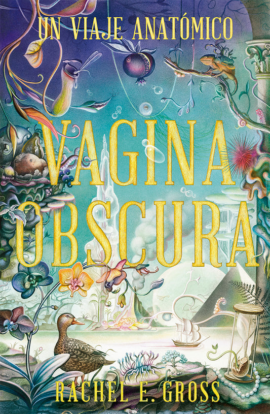 VAGINA OBSCURA - GROSS, RACHEL