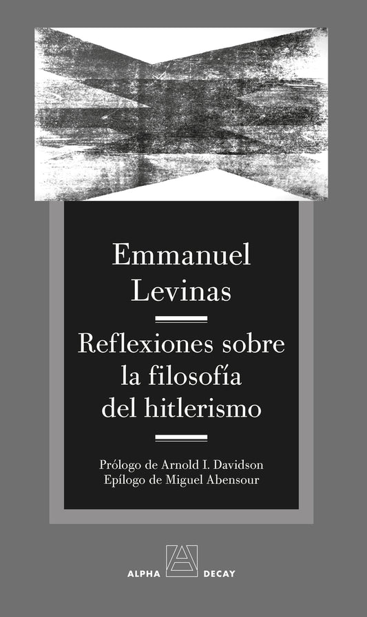 Reflexiones Sobre La Filosofía Del Hitlerismo