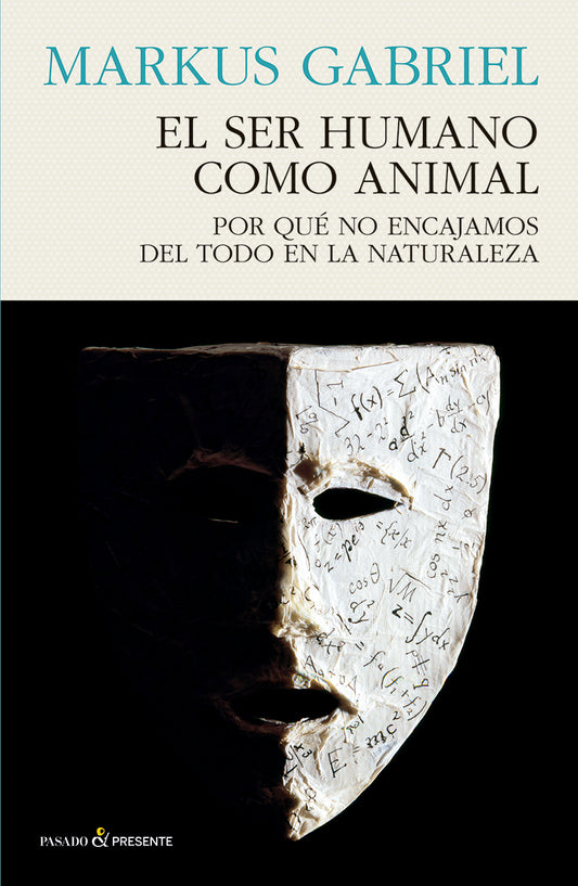 SER HUMANO COMO ANIMAL, EL - GABRIEL, MARKUS