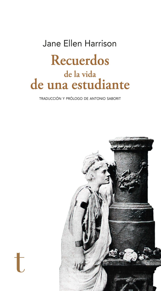 RECUERDOS DE LA VIDA DE UNA ESTUDIANTE - HARRISON, JANE ELLEN