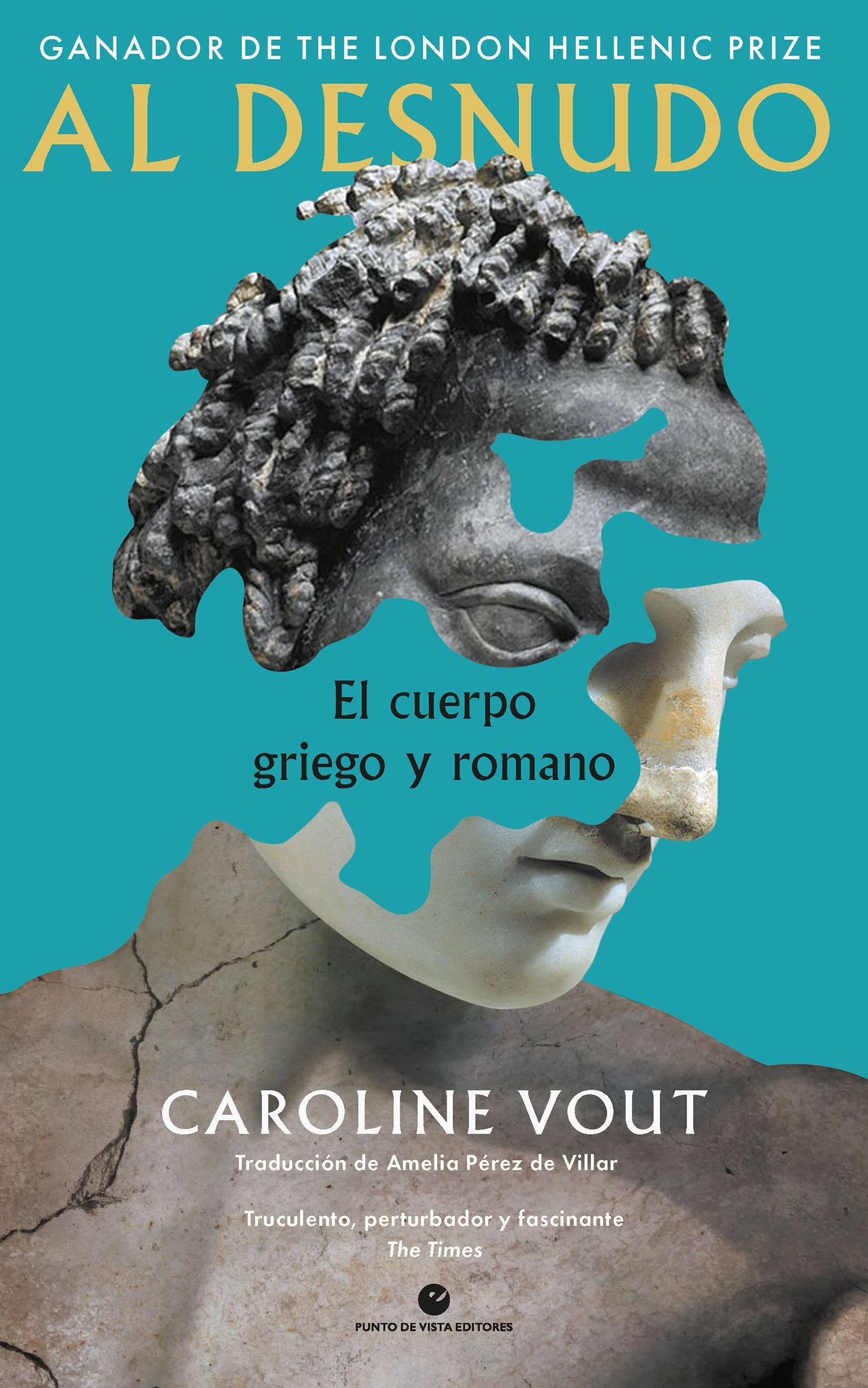 Al desnudo - El cuerpo griego y romano -  - Punto De Vista Editores