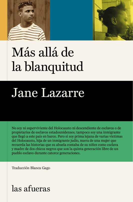 MÁS ALLÁ DE LA BLANQUITUD