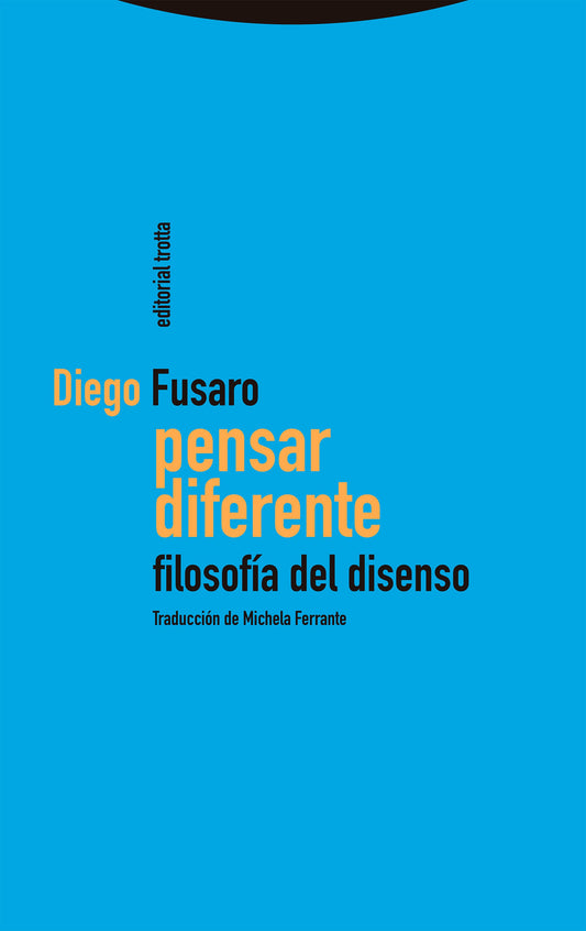 PENSAR DIFERENTE -  - Editorial Trotta