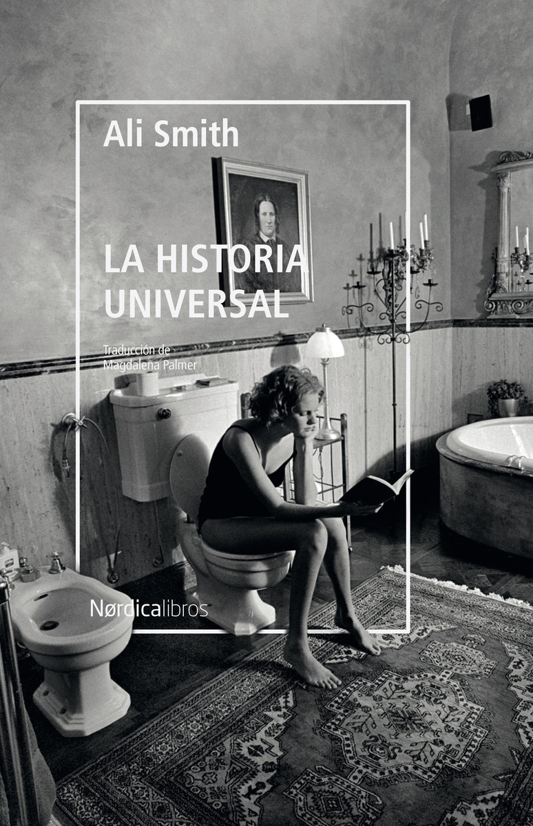 LA HISTORIA UNIVERSAL - SMITH, ALI