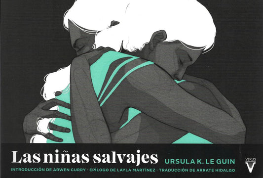 NIÑAS SALVAJES, LAS