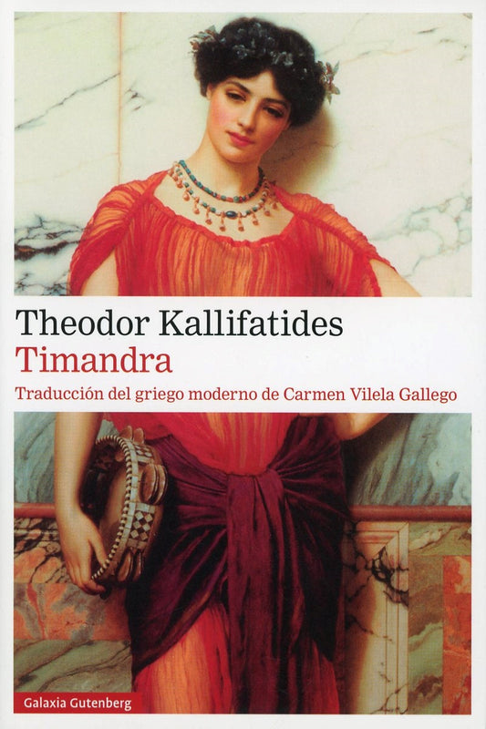 Timandra - Theodor Kallifatides - GALAXIA GUTENBERG
