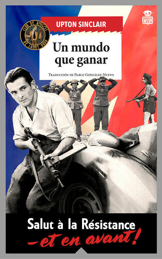 MUNDO QUE GANAR, UN - SINCLAIR, UPTON