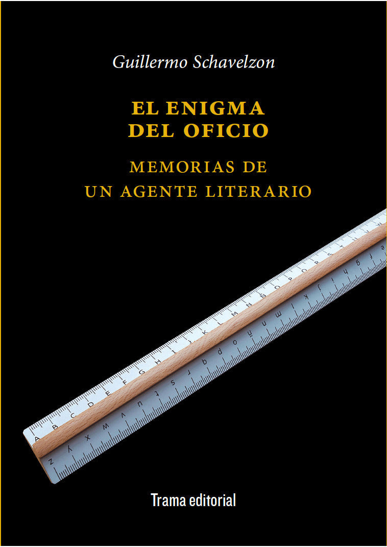 ENIGMA EL OFICIO, EL - SCHAVELZON, GUILLERMO