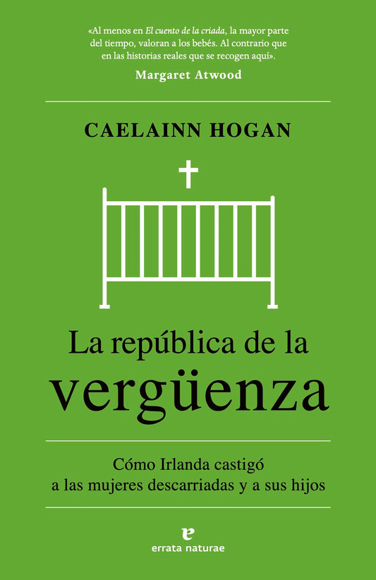 REPUBLICA DE LA VERGUENZA, LA - HOGAN, CAELAINN