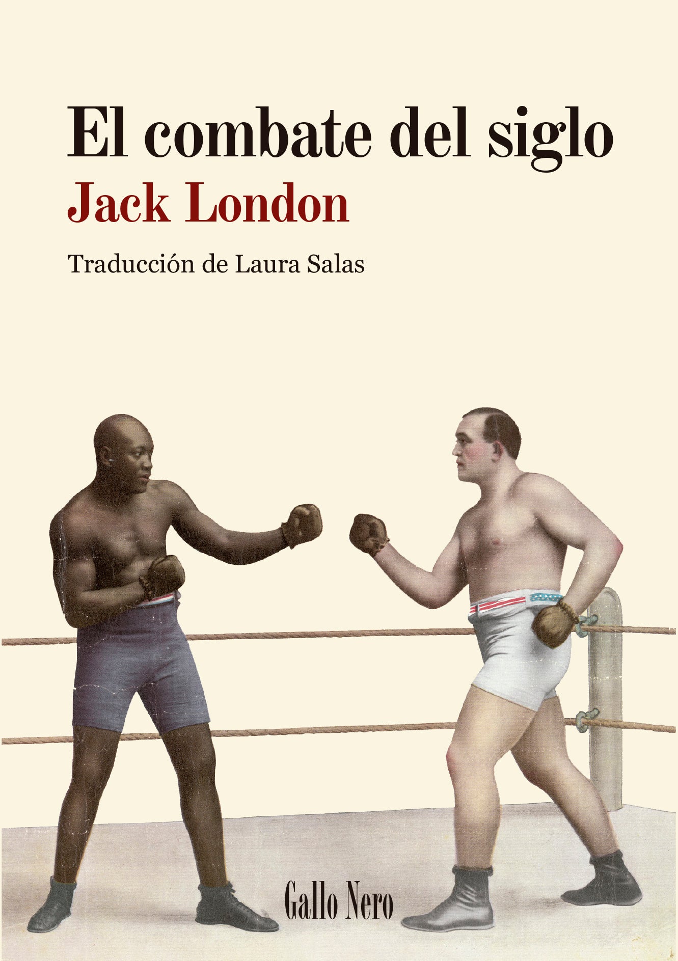 El combate del siglo - LONDON, JACK - Gallo Nero