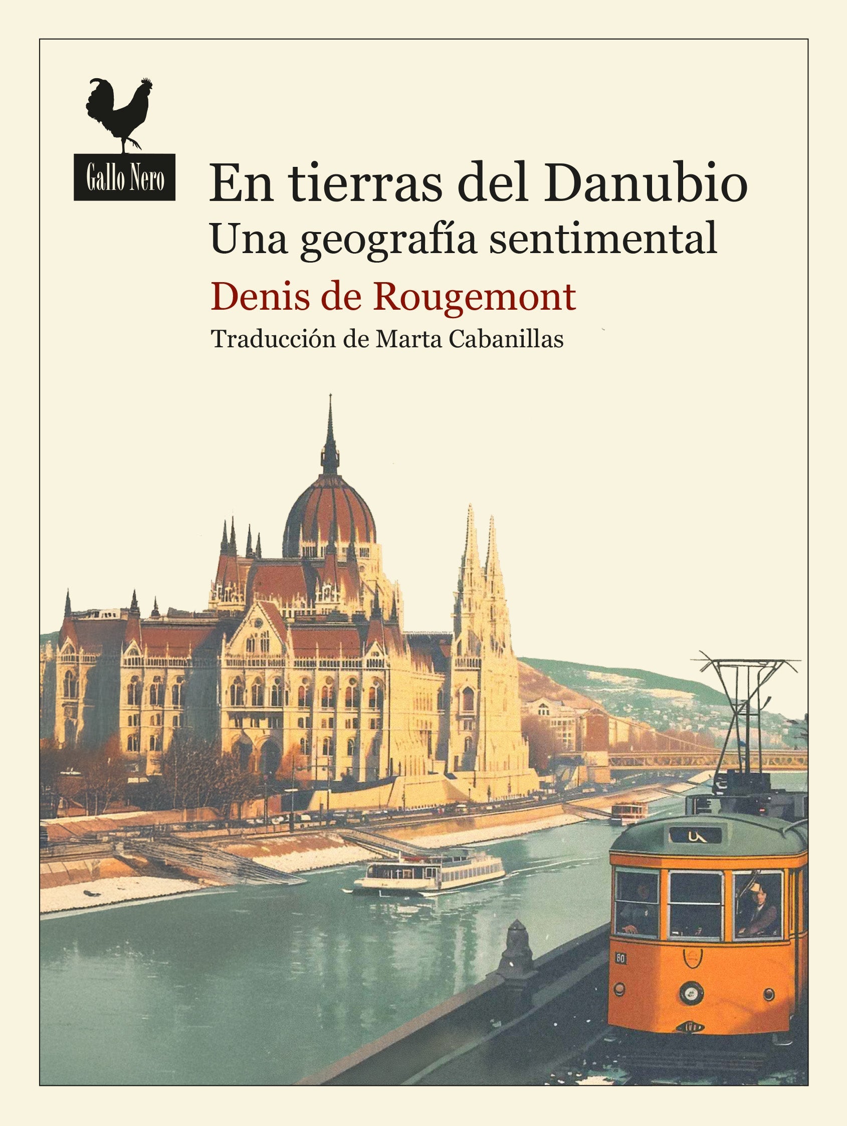 EN TIERRAS DEL DANUBIO - DE ROUGEMONT, DENIS